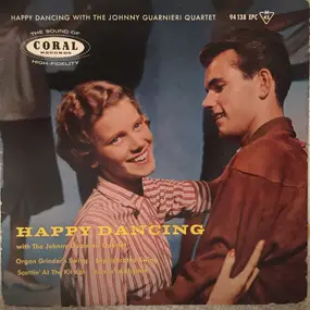 Johnny Guarnieri Quartet - Happy Dancing With The Johnny Guarnieri Quartet