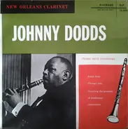 Johnny Dodds - New Orleans Clarinet