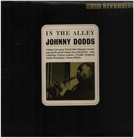 The Johnny Dodds - In The Alley