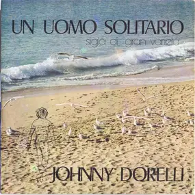 Johnny Dorelli - Un Uomo Solitario