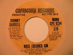 johnny darrell - Rose Colored Gin