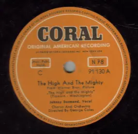 Johnny Desmond - The High And The Mighty / Got No Time