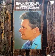 Johnny Duncan & His Blue Grass Boys - Back In Town