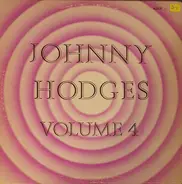 Johnny Hodges - Volume 4