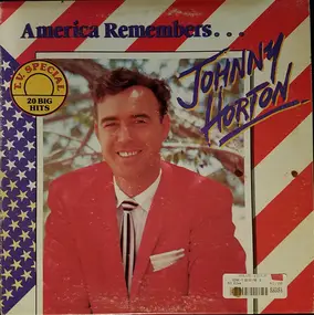 Johnny Horton - America Remembers