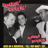 Johnny Horton - Rockin' Rollin' Johnny Horton
