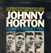 Johnny Horton - I Can't Forget You