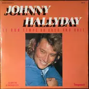 Johnny Hallyday - Le Bon Temps Du Rock And Roll