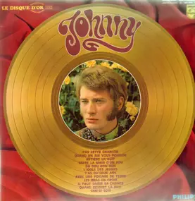 Johnny Hallyday - Le Disque D'or De Johnny Volume 1