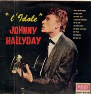 Johnny Hallyday - L'idole