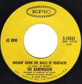 Johnny Johnson & The Bandwagon - Breakin' Down The Walls Of Heartache