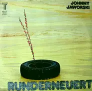 Johnny Jaworski - Runderneuert