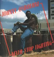 Johnny Osbourne - Never Stop Fighting / Dangerous Match Six
