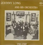 Johnny Long And His Orchestra - 1941-1942