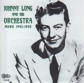 Johnny Long - More 1941-1942