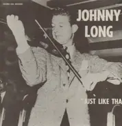 Johnny Long - Just Like That
