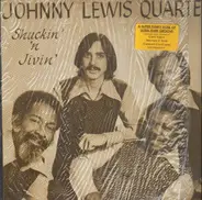 Johnny Lewis Quartet - Shuckin' 'N Jivin'