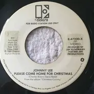 Johnny Lee / Tompall Glaser & The Glaser Brothers - Please Come Home For Christmas / Silver Bells