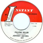 Johnny Meyers - Pillow Killer / Waiter