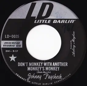 Johnny Paycheck - Don't Monkey With Another Monkey's Monkey