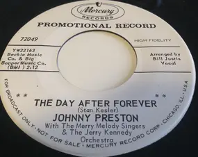Johnny Preston - The Day After Forever