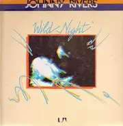 Johnny Rivers - Wild Night
