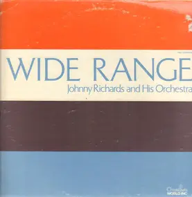 Johnny Richards - Wide Range