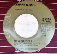 Johnny Russell - I'm A Trucker / Your Fool