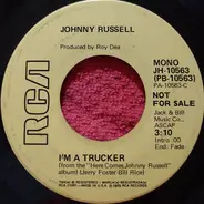 Johnny Russell - I'm A Trucker