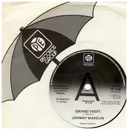 Johnny Wakelin - Grand Theft / Ruby