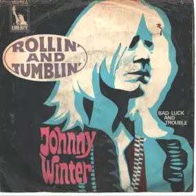 Johnny Winter - Rollin' And Tumblin'