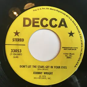 JOHNNY WRIGHT - Don't Let The Stars Get In Your Eyes
