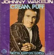 Johnny Wakelin - Cream Puff