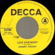 Johnny Wright - Love Everybody / Mama Set The Table With Love
