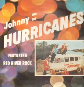 Johnny & the Hurricanes - Featuring Red River Rock