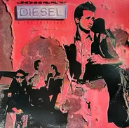 Johnny Diesel & The Injectors - Johnny Diesel & the Injectors