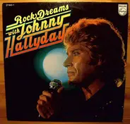 Johnny Hallyday - Rock Dreams With Johnny Hallyday