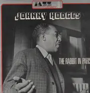 Johnny Hodges - the rabbit in paris