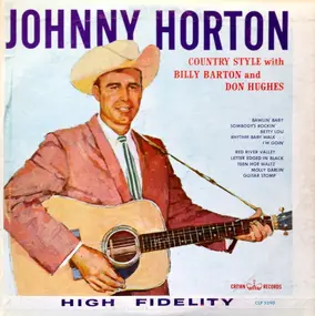 Johnny Horton - Country Style With Billy Barton And Don Hughes