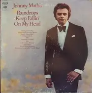 Johnny Mathis - Raindrops Keep Fallin' on My Head