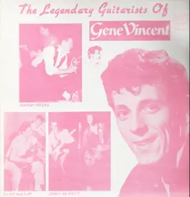 Cliff Gallup - The Legendary Guitarists Of Gene Vincent