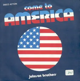 The Johnson Brothers - Come To America
