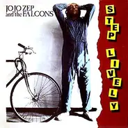 Jo Jo Zep And The Falcons - Step Lively