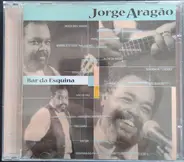 Jorge Aragão - Bar Da Esquina