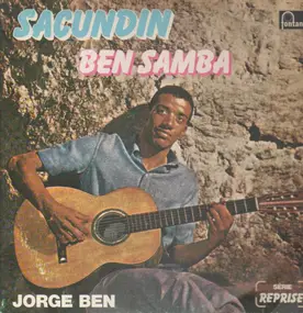 Jorge Ben - Sacundin Ben Samba
