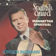 Jørgen Ingmann - Spanish Guard / Manhattan Spiritual