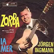 Jørgen Ingmann - Zorba / La Mer