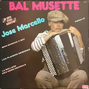José Marcello - Bal Musette