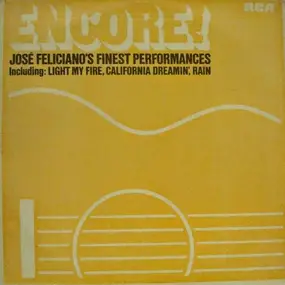 José Feliciano - Encore! Jose Feliciano's Finest Performances