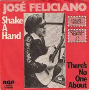 José Feliciano - Shake A Hand